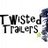 TwistedTrailers