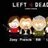 left u dead